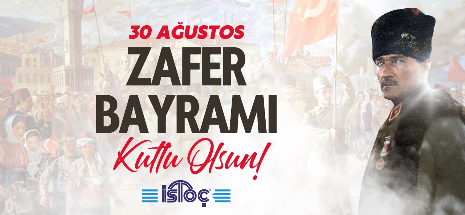 30 Ağustos Zafer Bayrımını Kutlarız